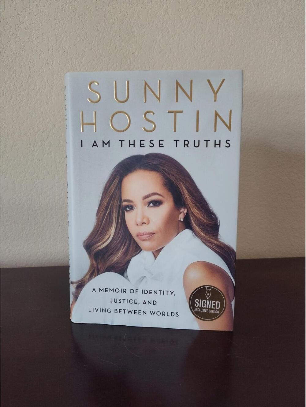 Sunny Hostin- SIGNED - "I Am These Truths" (1st Edition/Hardcover/DJ) Like New
